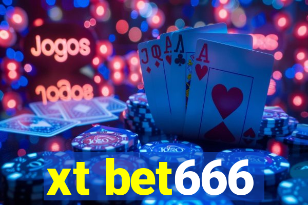 xt bet666